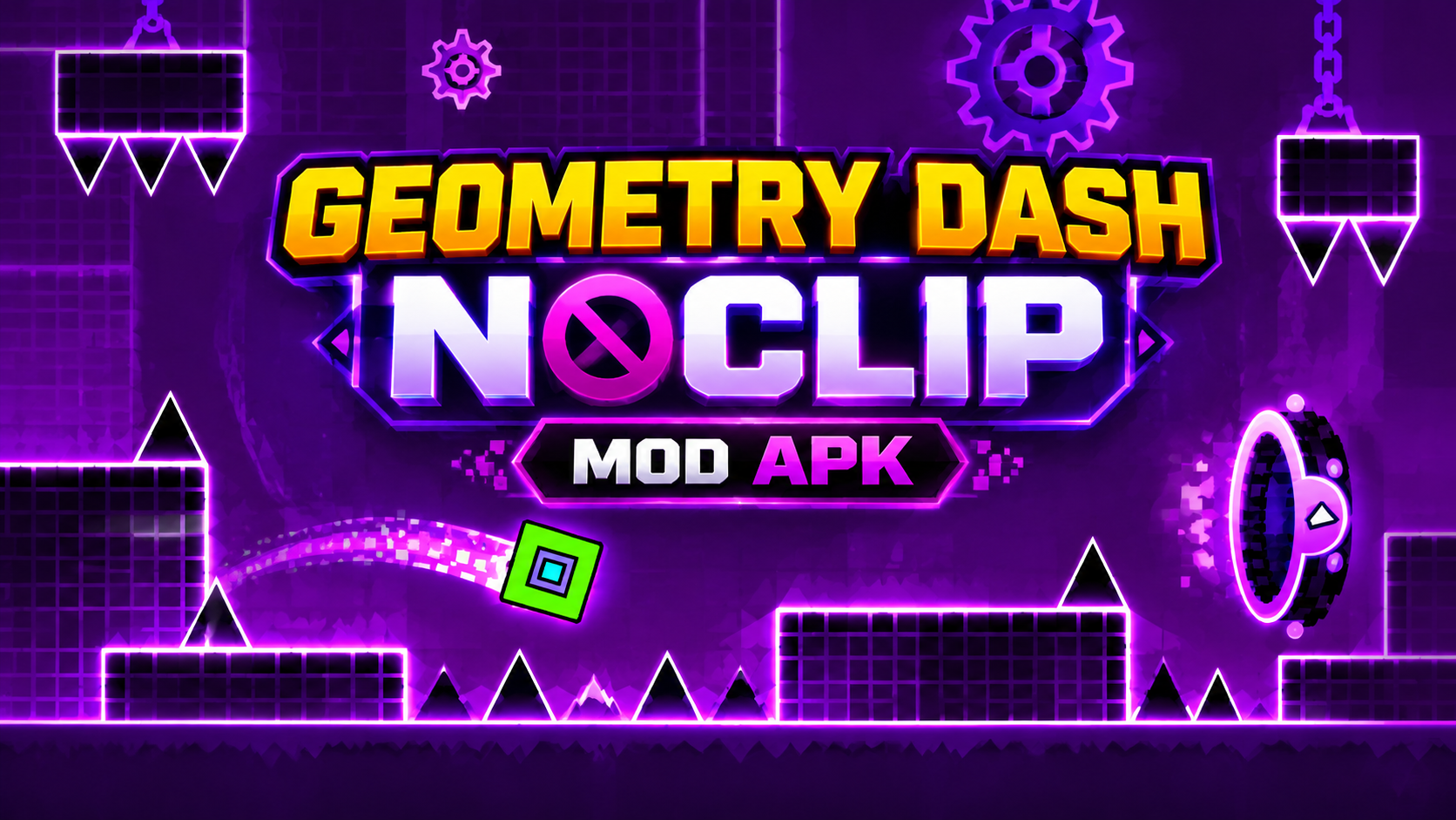 Geometry Dash No Clip Mod APK